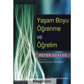 Yaşam Boyu Öğrenme ve Öğretim - Peter Scales