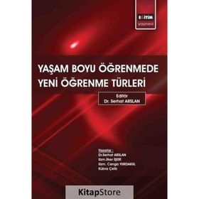 Yaşam Boyu Öğrenmede Yeni Öğrenme Türleri - Serhat Arslan