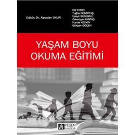 Yaşam Boyu Okuma Eğitimi - Pegem Akademi Yayıncılık