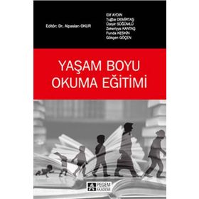Yaşam Boyu Okuma Eğitimi - Pegem Akademi Yayıncılık