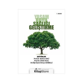 Yaşam Boyu Sağlığı Geliştirme - Nobel Tıp Kitabevi