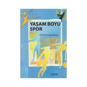 YAŞAM BOYU SPOR - ERDAL ZORBA