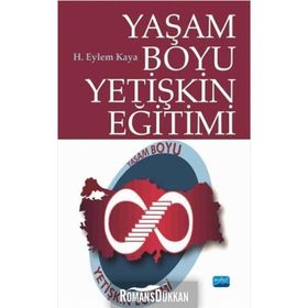 Yaşam Boyu Yetişkin Eğitimi - H. Eylem Kaya