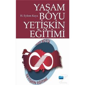 Yaşam Boyu Yetişkin Eğitimi - H. Eylem Kaya