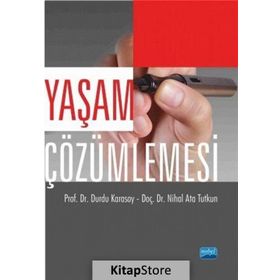 Yaşam Çözümlemesi - Nihal Ata Tutkun Durdu Karasoy