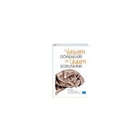 Yaşam Dönemleri ve Uyum Sorunları - Okan Bilgin
