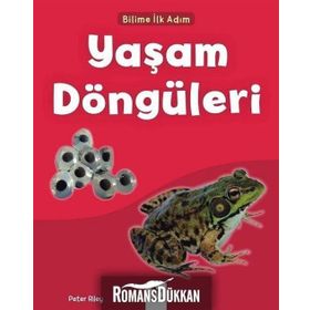 Yaşam Döngüleri-Bilime İlk Adım / Peter Riley