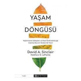 Yaşam Döngüsü - David A. Sinclair