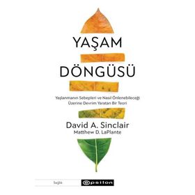 Yaşam Döngüsü - David A. Sinclair