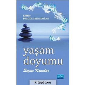 Yaşam Doyumu - Prof.Dr.Selen Doğan