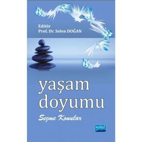 Yaşam Doyumu - Prof.Dr.Selen Doğan