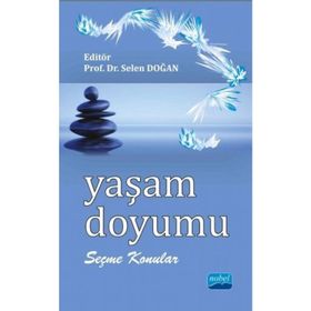 Yaşam Doyumu - Prof.Dr.Selen Doğan