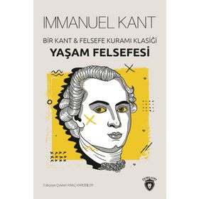 Yaşam Felsefesi - Immanuel Kant
