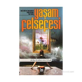 YAŞAM FELSEFESI - MEHMET MÜNİR DEDEOĞLU