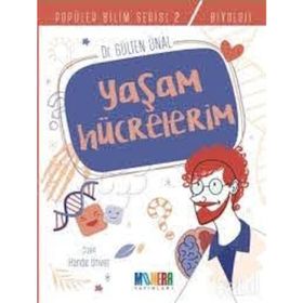 Yaşam Hücrelerim - Gülten Ünal