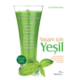 Yaşam İçin Yeşil - Victoria Boutenko