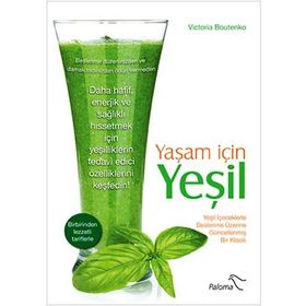 Yaşam İçin Yeşil - Victoria Boutenko