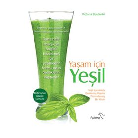 Yaşam İçin Yeşil - Victoria Boutenko