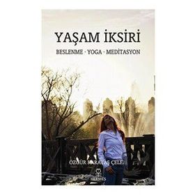 Yaşam İksiri - Özgür Karataş Çelebi