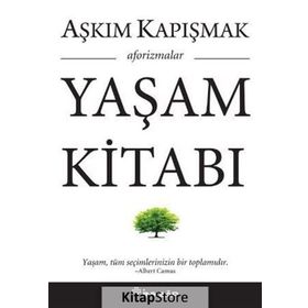 Yaşam Kitabı - Aşkım Kapışmak