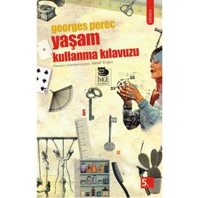 YAŞAM KULLANMA KILAVUZU - GEORGES PEREC