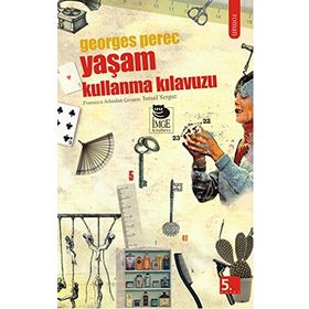 YAŞAM KULLANMA KILAVUZU - GEORGES PEREC