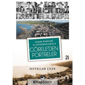 Yaşam Öyküleri ve Fotoğraflarıyla Görele’den Portreler - Seyfullah Çiçek