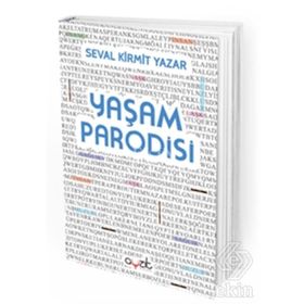 Yaşam Parodisi - Seval Kirmit