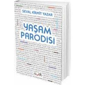 Yaşam Parodisi - Seval Kirmit