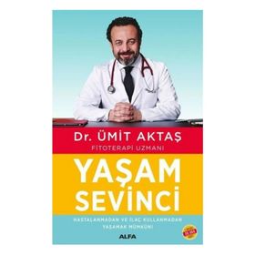 Yaşam Sevinci - Dr. Ümit Aktaş