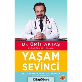 Yaşam Sevinci - Dr. Ümit Aktaş