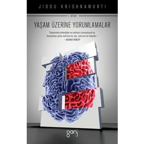Yaşam Üzerine Yorumlamalar 1. Kitap - Juddi Krishnamurti