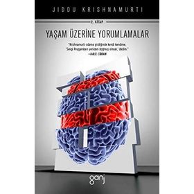 Yaşam Üzerine Yorumlamalar 2. Kitap - Juddi Krishnamurti