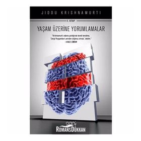 Yaşam Üzerine Yorumlamalar 2. Kitap - Juddi Krishnamurti
