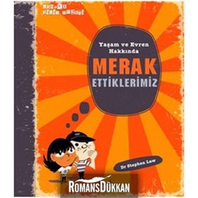 YAŞAM VE EVREN HAKKINDA MERAK ETTIKLERIMIZ - STEPHEN LAW