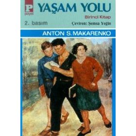 YAŞAM YOLU I - ANTON S. MAKARENKO