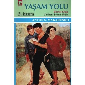 YAŞAM YOLU I - ANTON S. MAKARENKO