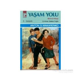 YAŞAM YOLU I - ANTON S. MAKARENKO