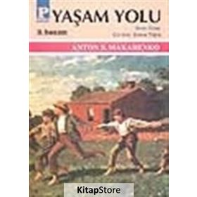 YAŞAM YOLU II - ANTON S. MAKARENKO