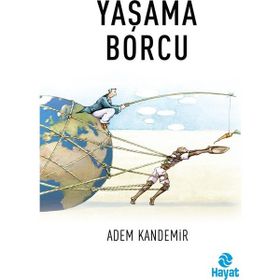 Yaşama Borcu - Adem Kandemir