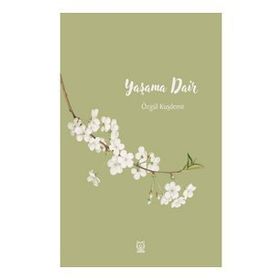 Yaşama Dair-Luna Yayınları