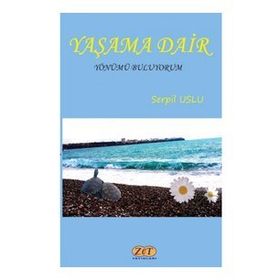 Yaşama Dair-Luna Yayınları