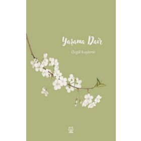 Yaşama Dair-Luna Yayınları
