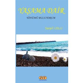 Yaşama Dair-Luna Yayınları