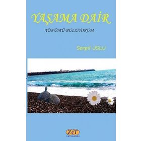 Yaşama Dair-Luna Yayınları