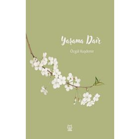 Yaşama Dair-Luna Yayınları