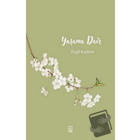 Yaşama Dair-Luna Yayınları
