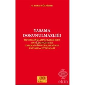 YASAMA DOKUNULMAZLIĞI - ÖMER KESKINSOY