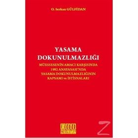 YASAMA DOKUNULMAZLIĞI - ÖMER KESKINSOY