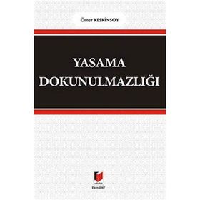 YASAMA DOKUNULMAZLIĞI - ÖMER KESKINSOY